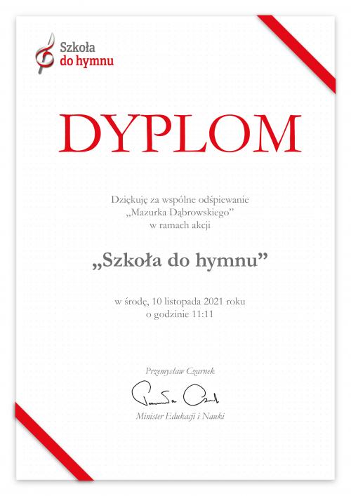 Dyplom za udział w akcji "Szkoła do hymnu"